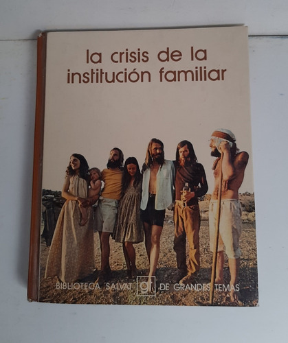 Libro La Crisis De La Institución Familiar