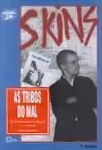As tribos do mal: O neonazismo no Brasil e no mundo, de Salem, Helena. Editorial Atual, capa mole em português, 2010