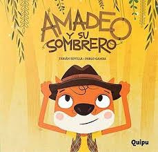 Amadeo Y Su Sombrero  T.d.