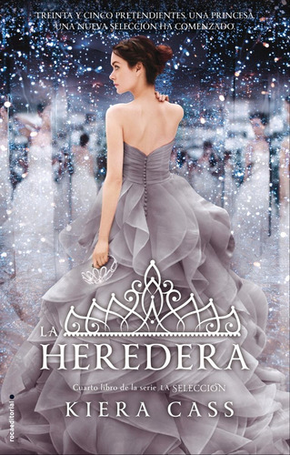 La Heredera - Kiera Cass - Ed Rocaeditorial