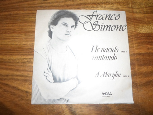 Franco Simone - He Nacido Cantando * Simple Vinilo