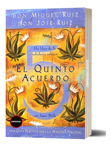 Libro El Quinto Acuerdo De Miguel Ruiz