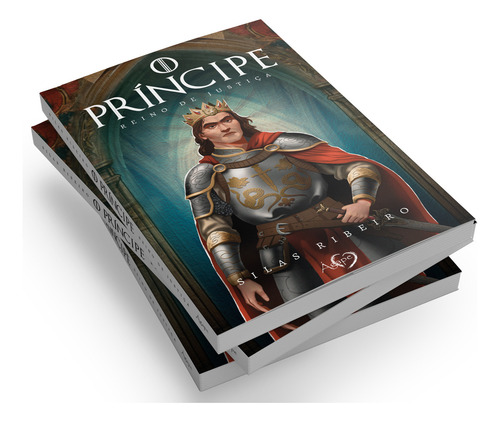 O Príncipe: Reino De Justiça, De Silas Passos Ribeiro., Vol. 1. Editorial Ágape, Capa Mole, Edição 1 Em Português, 2024