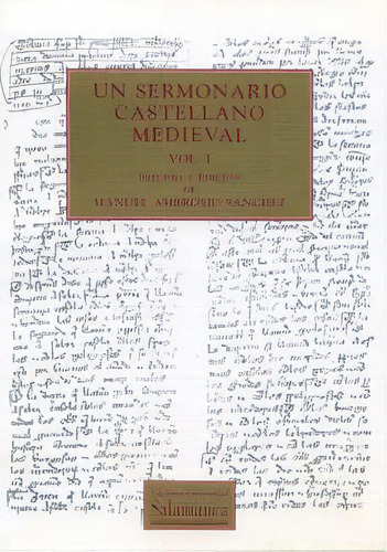 Un Sermonario Castellano Medieval. El Ms. 1854 De La Biblioteca Universitaria De Salamanca. 2 Vol..., De Sánchez Sánchez, Manuel Ambrosio (ed.). Editorial Ediciones Universidad De Salamanca En Español