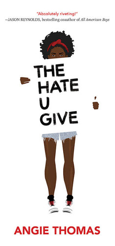 The Hate U Give (Usado)