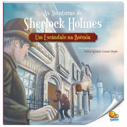 As Aventuras de Sherlock Holmes: Um Escândalo na Boêmia (Nível 4 / Paradidáticos Todolivro), de Marschalek, Ruth. Editora Todolivro Distribuidora Ltda., capa mole em português, 2018