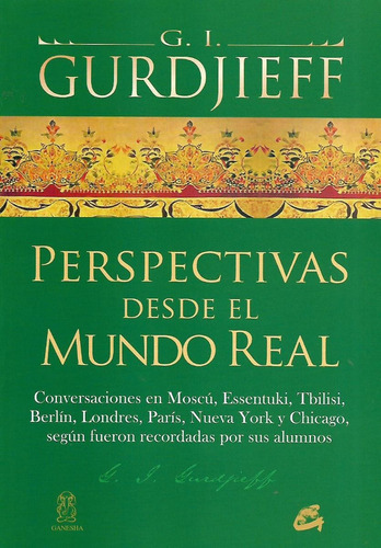 Perspectivas Desde El  Mundo Real  (gurdjieff)