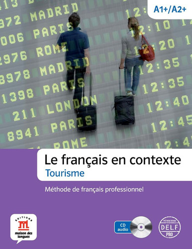 Le Français En Contexte -tourisme (libro Original)