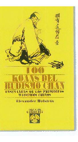 100 Koans Del Budismo Chan, De Varios Autores. Editorial Edaf, S.l., Tapa Blanda En Español
