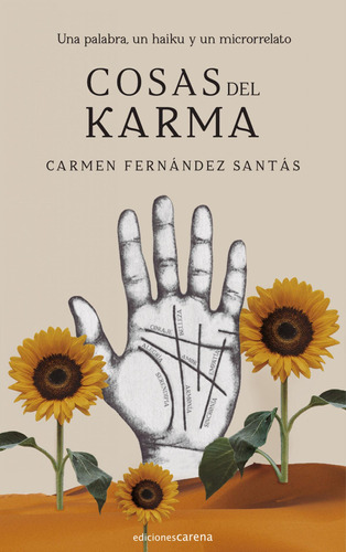 Libro: Cosas Del Karma. Fernández Santás Carmen. Carena