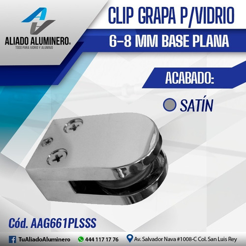 Clip Grapa P/vidrio De 6-8mm Base Plana Satin