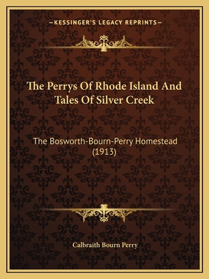 Libro The Perrys Of Rhode Island And Tales Of Silver Cree...