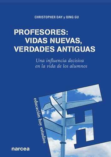 Profesores: Vidas Nuevas, Verdades Antiguas - Christopher...