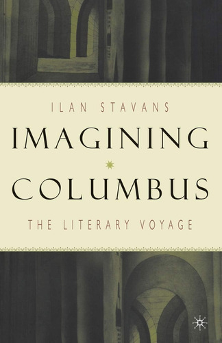 Libro: Imagining Columbus: The Literary Voyage