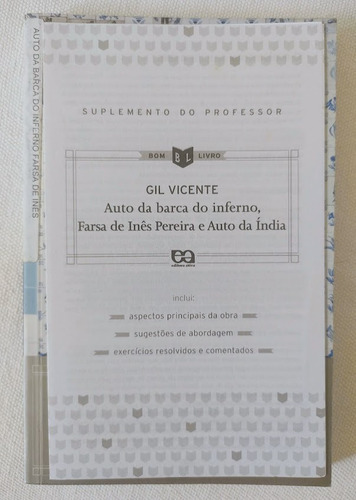 Auto Da Barca Do Inferno, Farsa D Inês Pereira, Auto D Índia (Usado)