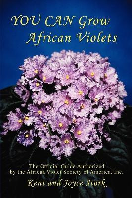 Libro You Can Grow African Violets : The Official Guide A...