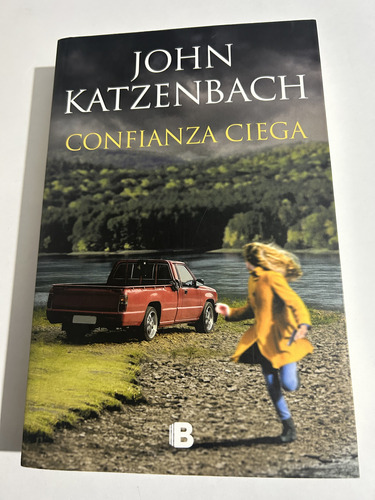 Libro Confianza Ciega - Katzenbach - Excelente Estado