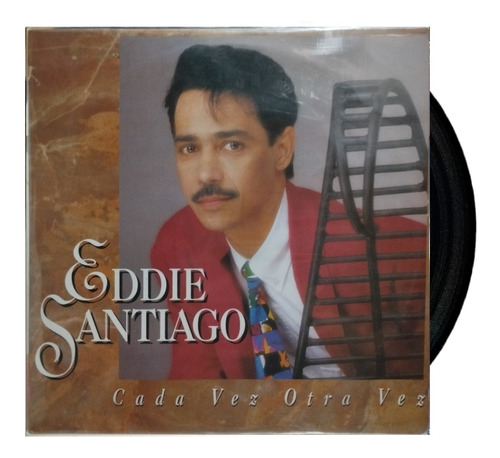 Eddie Santiago - Cada Vez Otra Vez