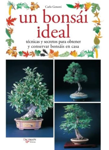 Libro: Un Bonsái Ideal (spanish Edition)