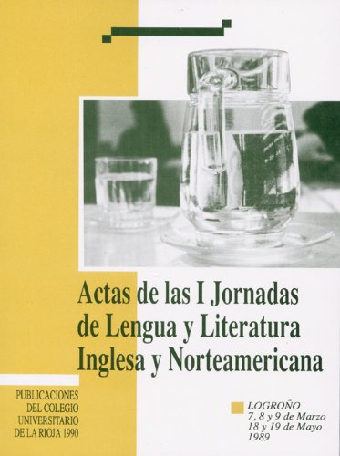 Actas De Las I Jornadas De Lengua Y Literatura Inglesa Y Nor