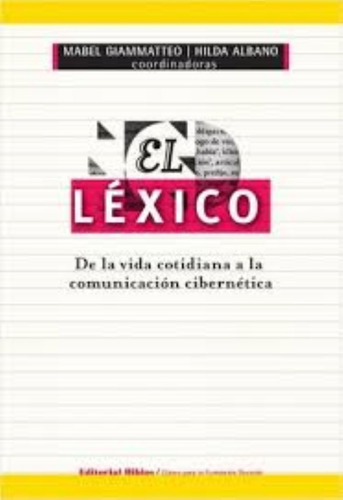 El Lexico, De Giammatteo. Editorial Biblos, Tapa Blanda, Edición 1 En Español, 2012