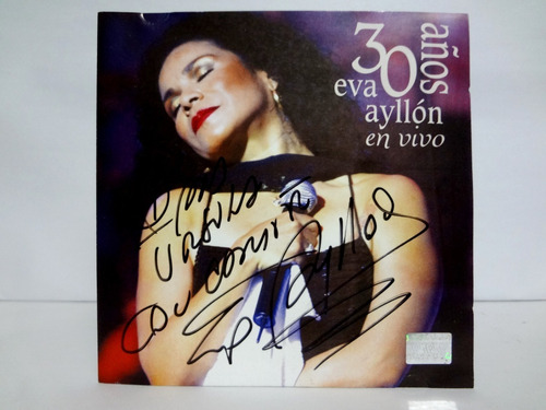 2 Cd Eva Ayllón - 30 Años En Vivo - Iempsa 2000 Autografiado