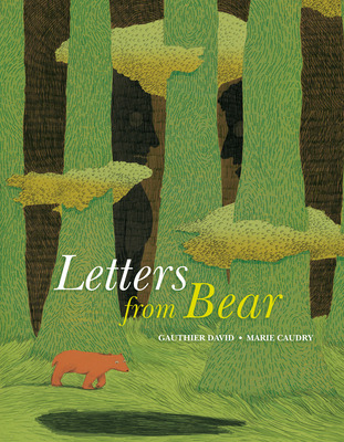 Libro Letters From Bear - David, Gauthier