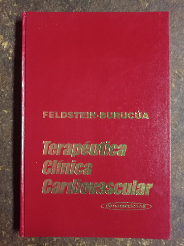 Libro Terapéutica Clínica Cardiovascular - Feldstein-burucua