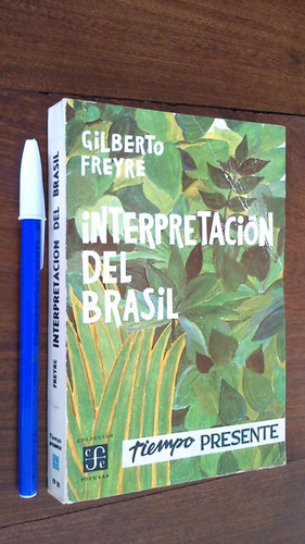 Interpretación Del Brasil - Gilberto Freyre