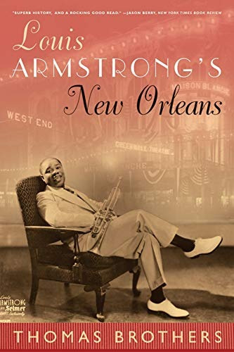 Louis Armstrongs New Orleans