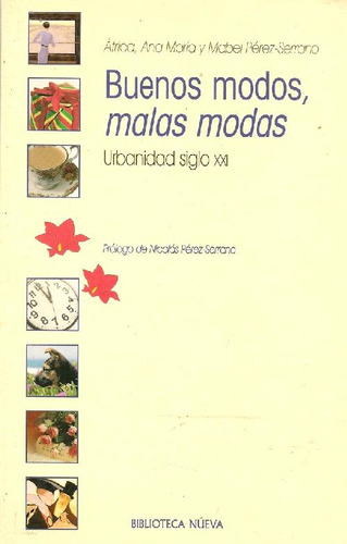 Libro Buenos Modos, Malas Modas De Africa, Ana Maria Y Mabel