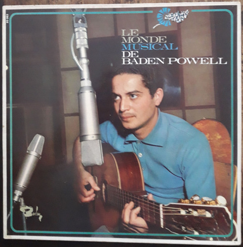 Lp Vinil (nm) Le Monde Musical De Baden Powell Ed Fr Re 1978