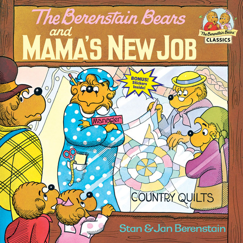 The Berenstain Bears And Mama's New Job - Berenstain, de BERENSTAIN, STAN. Editorial Random House, tapa blanda en inglés internacional, 1984