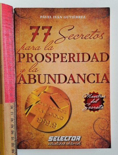 77 Secretos Para La Prosperidad Y La Abundancia 