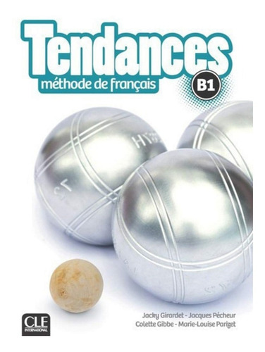 Tendances Methode De Francais B1