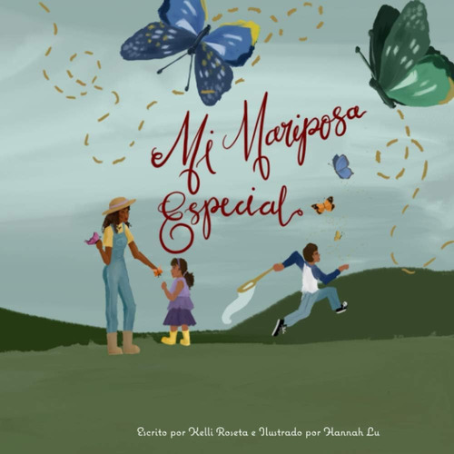 Libro: Mi Mariposa Especial (spanish Edition)