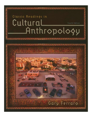 Libro: Lecturas Clásicas En Antropología Cultural