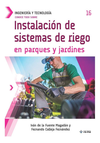 Libro: Conoce Todo Sobre Instalación De Sistemas De Riego En