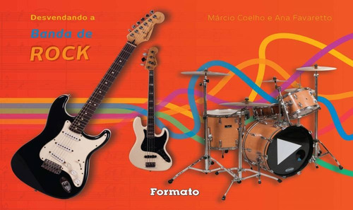 Desvendando a banda de rock, de Coelho, Marcio. Série Desvendando Editora Somos Sistema de Ensino, capa mole em português, 2013