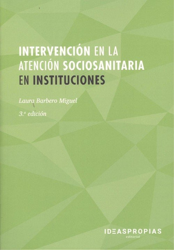 Libro Intervencion En La Atencion Socio Sanitaria En Inst...