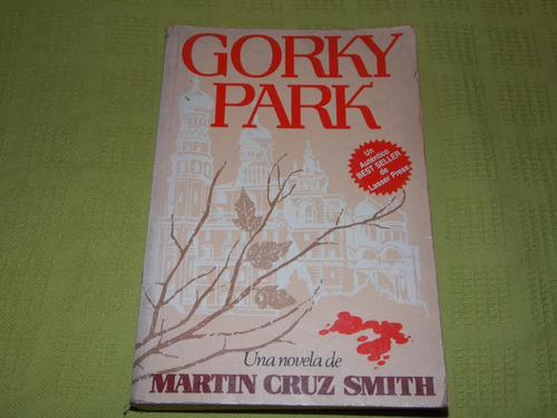 Gorky Park - Martin Cruz Smith - Lasser Press