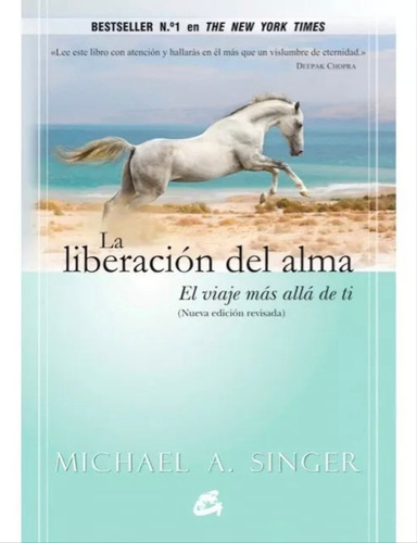 Libro La Liberaciã³n Del Alma - Singer, Michael A.