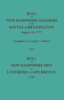 Libro Roll Of New Hampshire Soldiers At The Battle Of Ben...