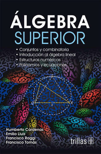 Libro Algebra Superior: Conjuntos Y Combinatoria. Introducci