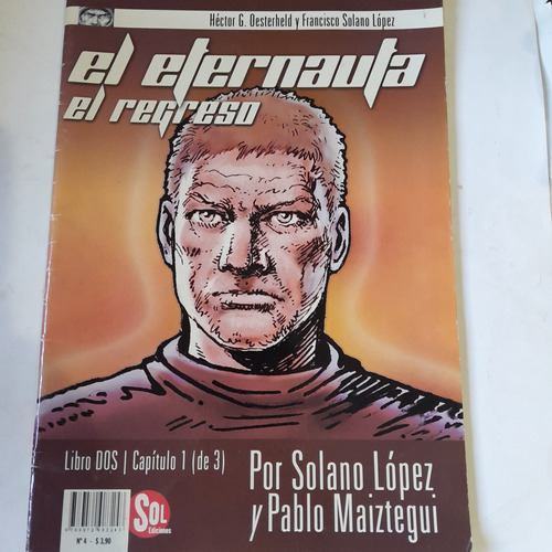 Revista,el Eternauta El Regreso,libro2,cap.1,caballito 