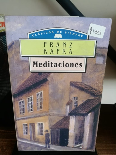 Meditaciones / Franz Kafka