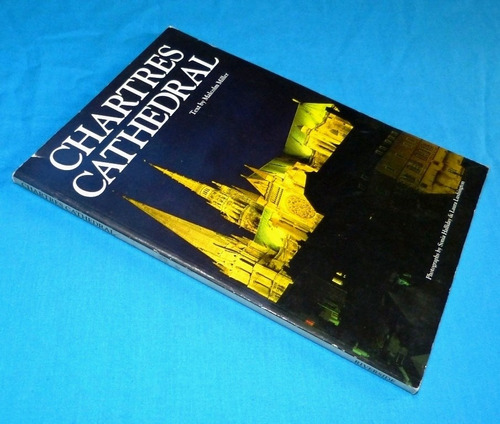 Chartres Cathedral Malcolm Miller Catedral Medieval Inglés
