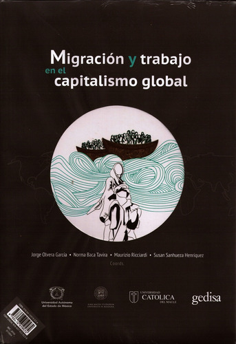 Migracion Y Trabajo En El Capitalismo Global - Aa.vv., Autor