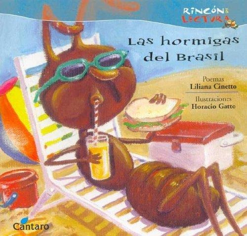 Hormigas Del Brasil, Las, De Cinetto, Liliana. Editorial Cantaro En Español