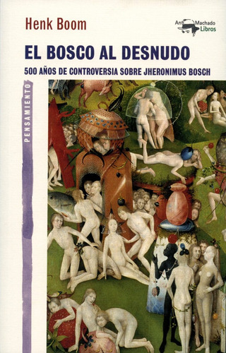 Bosco Al Desnudo / Henk Boom (envíos)